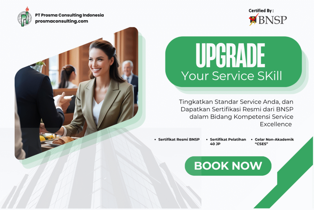 Sertifikasi Service Excellence BNSP, Herry Santoso, Prosma Institute, PT Prosma Consulting Indonesia